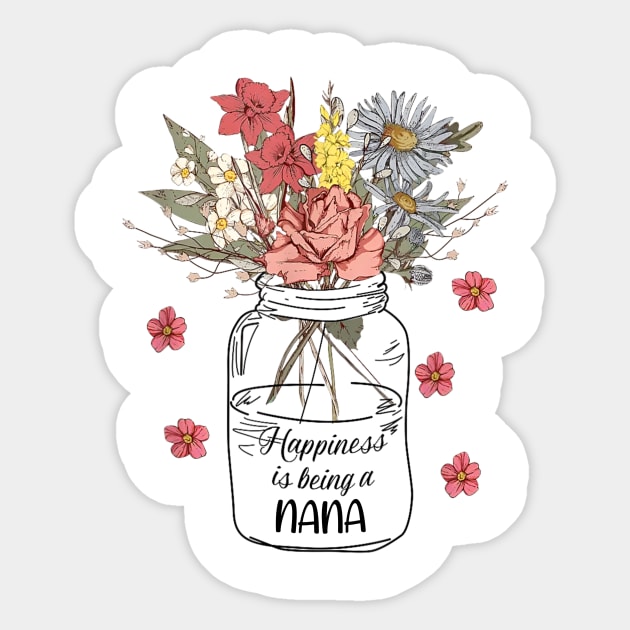 Happiness Is Being A Nana Wildflowers Happy Mother's Day Sticker by Benko Clarence